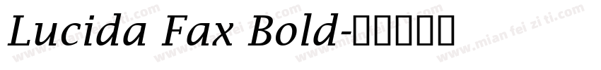 Lucida Fax Bold字体转换